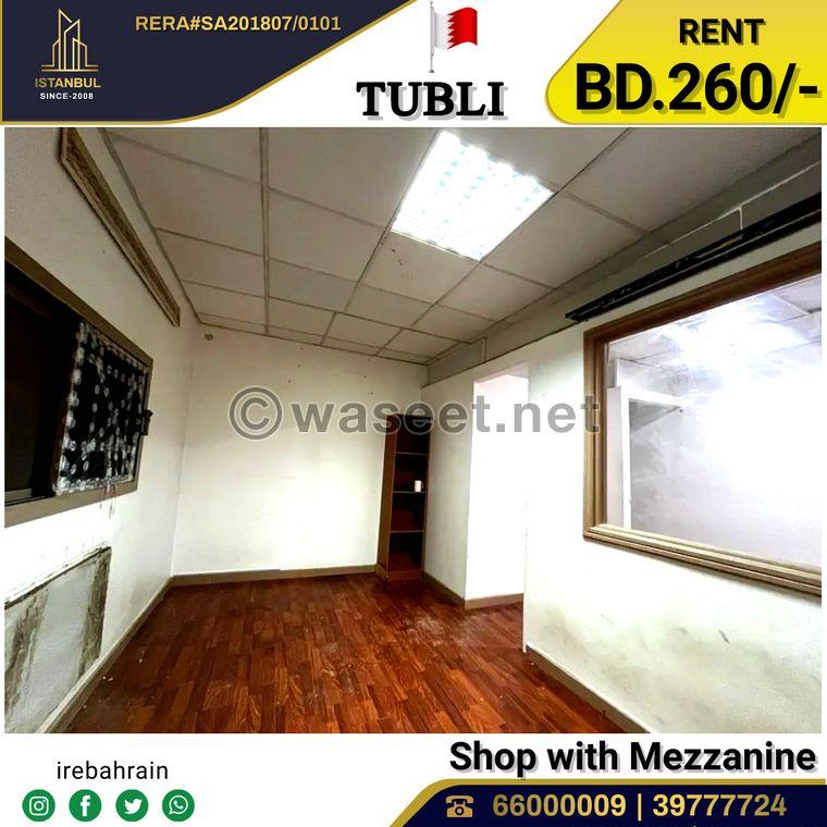 Commercial Shop 10 x 4 with mezzanine for Rent in TUBLI  2