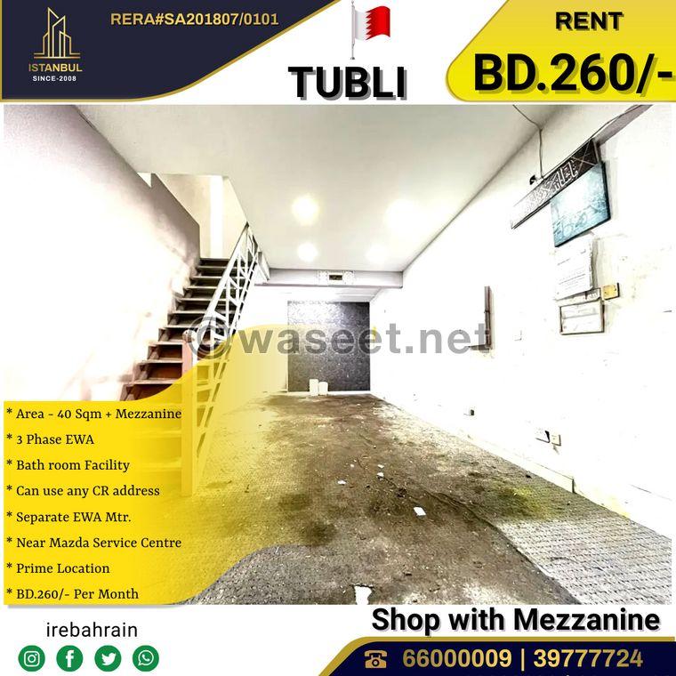 Commercial Shop 10 x 4 with mezzanine for Rent in TUBLI  0